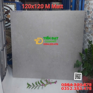 Tổng Kho Đá Mờ Ấn Độ 120x120 Vân Xám Nhẹ Mẫu Mới